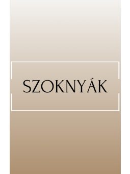 Szoknyák