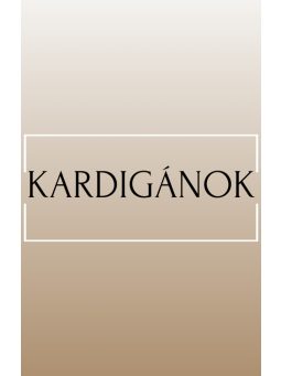 Kardigánok