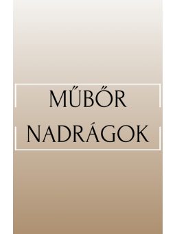 Műbőr Nadrágok