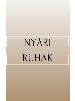 Nyári Ruhák